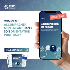 Comment accompagner son enfant pour son orientation post-bac ? - ESO - Ecole Supérieure d'ostéopathie